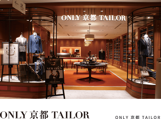 ONLY 京都 TAILOR